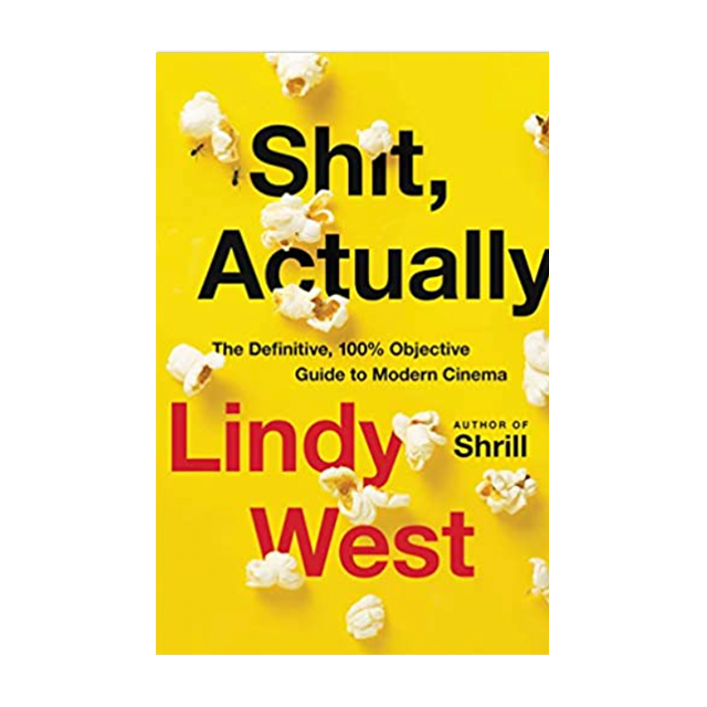 shit, actually, by lindy west